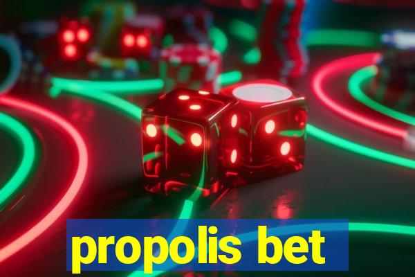 propolis bet
